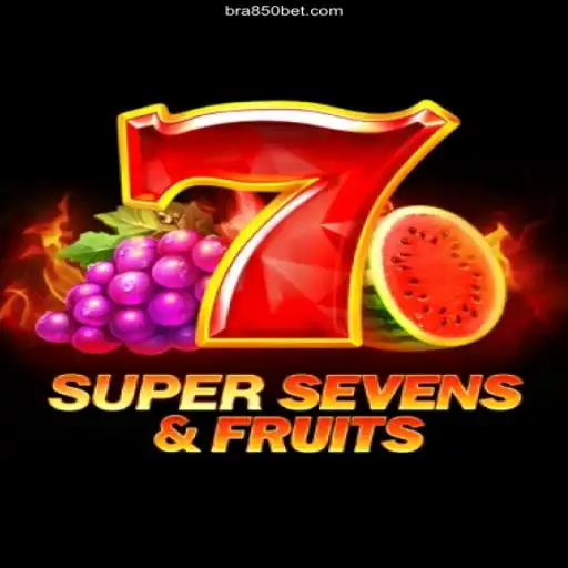 Explore the Exciting World of 7SuperSevensFruits on 850bet.com Brasil